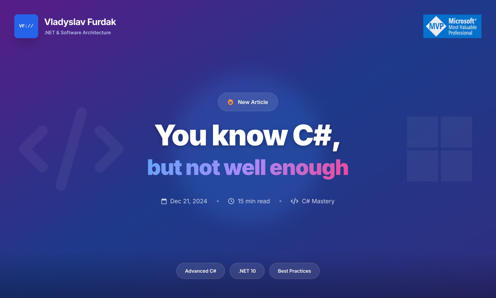 You Know C#, But Not Well Enough: Critical Mistakes Even Senior Developers Make